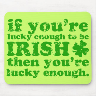 LUCKY ENOUGH IRISH GRUNGE MOUSE PAD