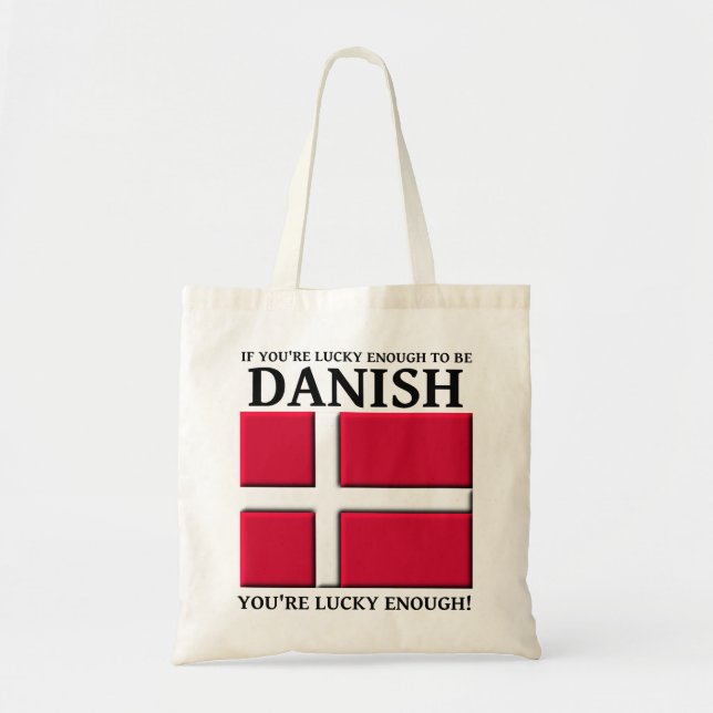 Lucky Enough To Be Danish Bag Tote (Front)
