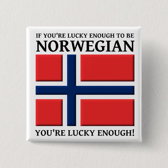 Lucky Enough To Be Norwegian Button Badge (Front)