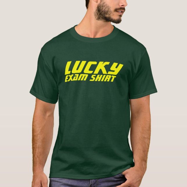 Lucky Exam Shirt (Front)