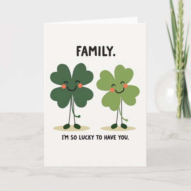 Lucky Family Loving You Card (Front)