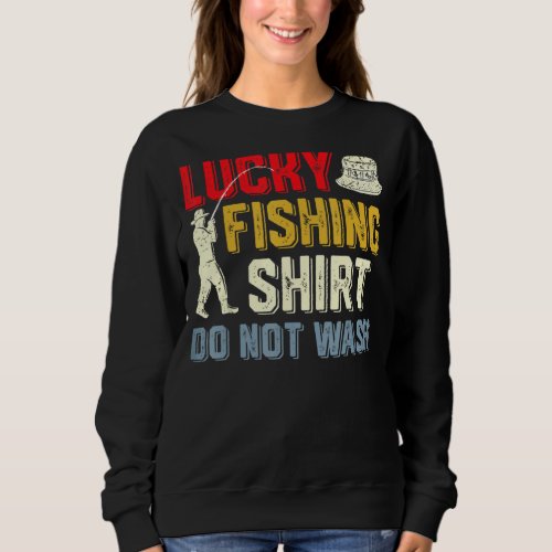 Lucky Fishing Tee Funny Fishing Saying Men Women