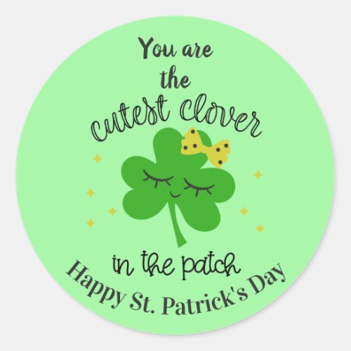 Lucky Four Leaf Clover Happy St Patricks Day Classic Round Sticker