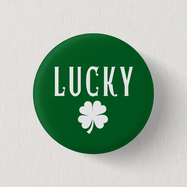 Lucky Four Leaf Clover St Patrick's  Button (Front)