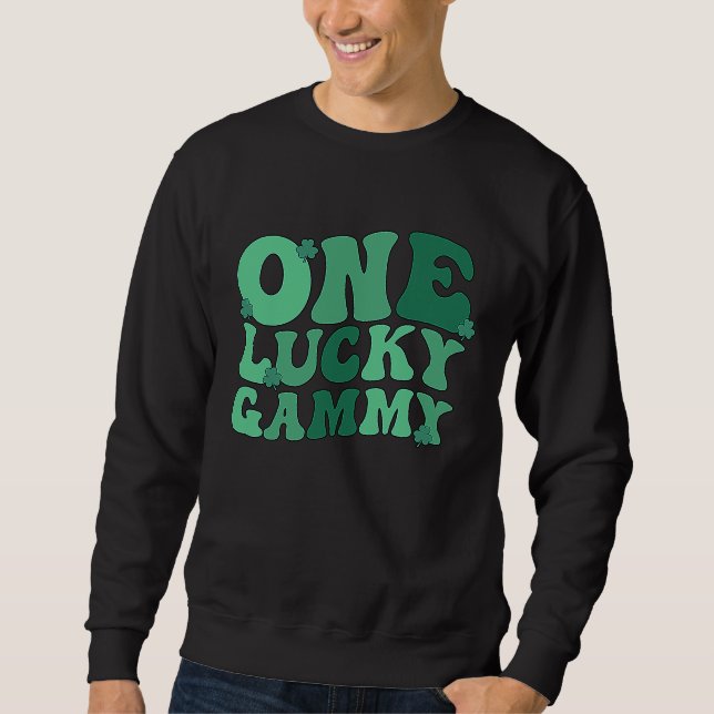Lucky Gammy Grandmother St Patrick's Day Gammy Gra Sweatshirt (Front)