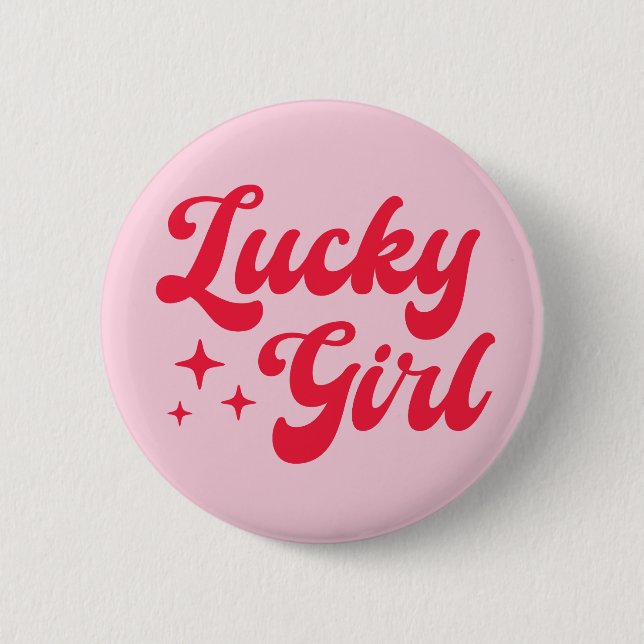 Lucky Girl Button (Front)