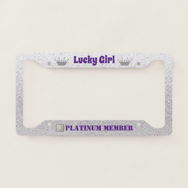 Lucky Girl Platinum Member License Plate Frame (Front)