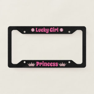 Lucky Girl Princess on Black License Plate Frame