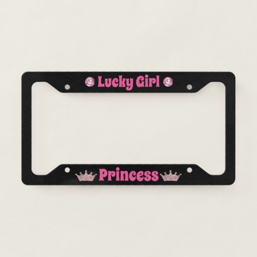 Lucky Girl Princess on Black License Plate Frame