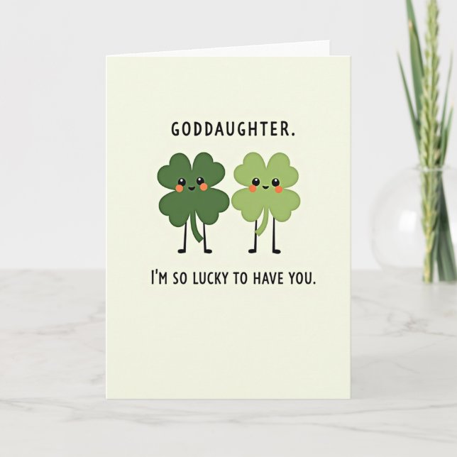 Lucky Goddaughter Greeting Card (Front)