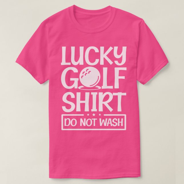 Lucky Golf club course pro sport gift T-Shirt (Design Front)