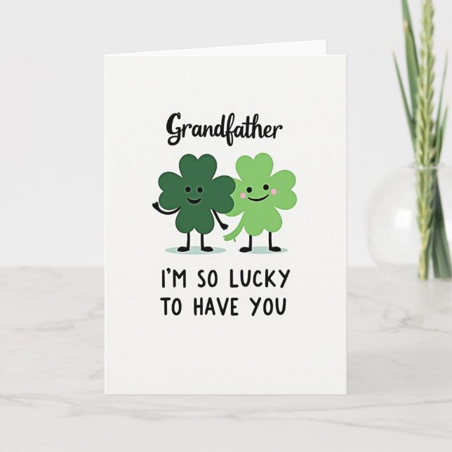 Lucky Grandfather Love Card (Front)