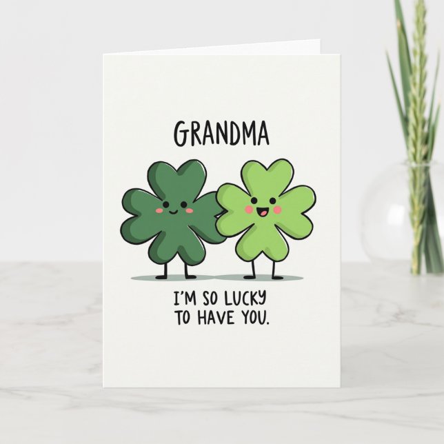 Lucky Grandma Loving You Card (Front)