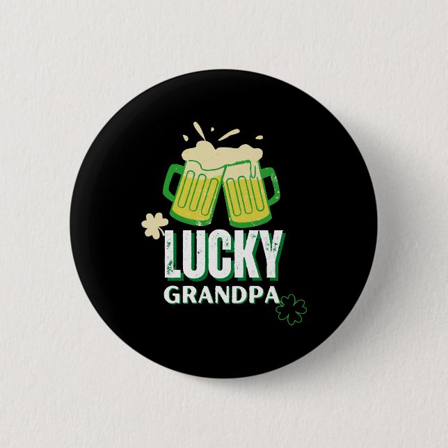 Lucky Grandpa St Patrick s Day Button (Front)