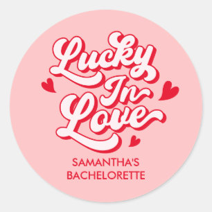 Lucky In Love Bachelorette Party Favor Classic Round Sticker