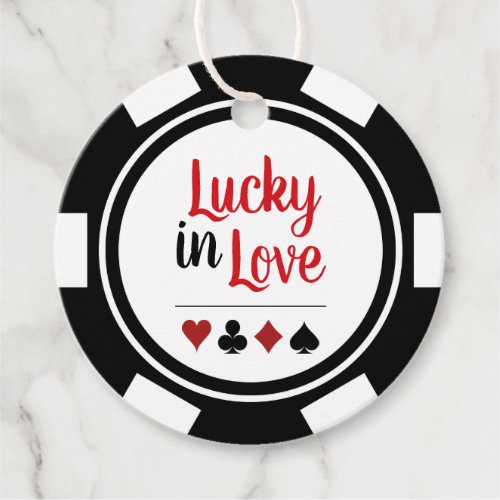 Lucky In Love Black White Poker Chip Wedding Favor Tags