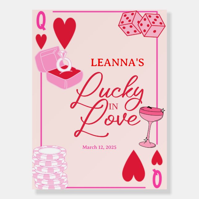 Lucky in Love, Bridal Shower, Lucky,  Foam Board (Front)