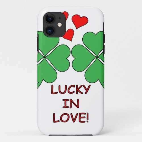 Lucky In Love Hearts Clover iPhone 11 Case