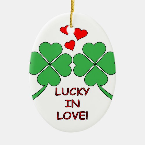 Lucky In Love Hearts Clover Ceramic Ornament