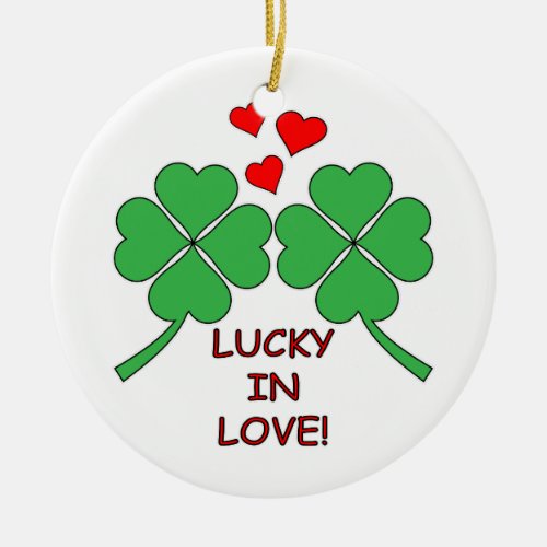 Lucky In Love Hearts Clover Ceramic Ornament