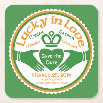 Lucky In Love Irish Claddagh Wedding Save The Date Square Paper Coaster by wasootch at Zazzle