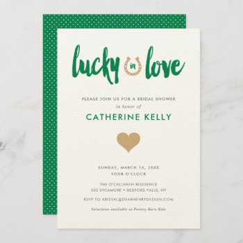 Lucky In Love Irish Horseshoe Bridal Shower Green Invitation by DearHenryDesign at Zazzle