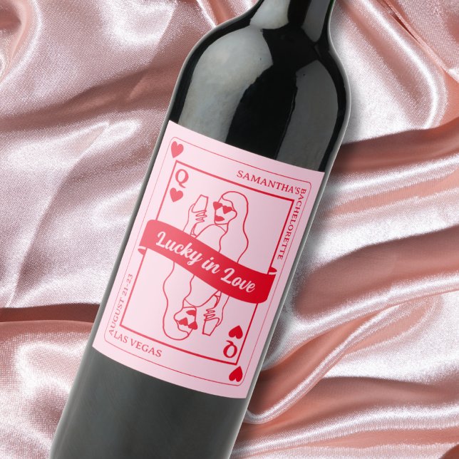 Lucky In Love Pink & Red Custom Bachelorette Favor Wine Label (Lucky In Love Pink & Red Custom Bachelorette Favor Wine Label)