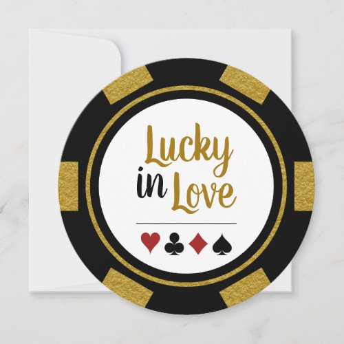 Lucky In Love Poker Chip Black Gold Vegas Wedding Invitation