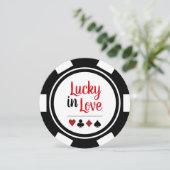 Lucky In Love Poker Chip Black White Wedding Invitation (Standing Front)