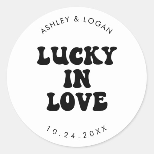 Lucky In Love Retro Wedding Lottery Favor  Classic Round Sticker
