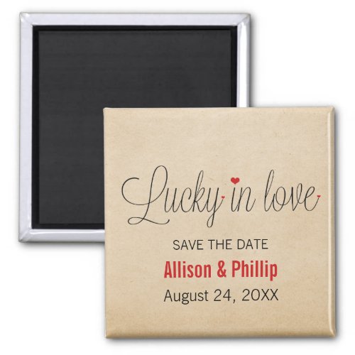 Lucky in Love Save the Date Magnet Red Magnet