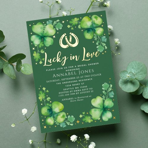 Lucky In Love St Patricks Day Bridal Shower Foil Invitation