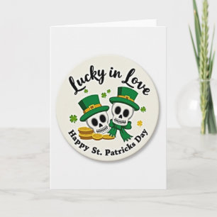 Lucky In Love St Patricks Day Card
