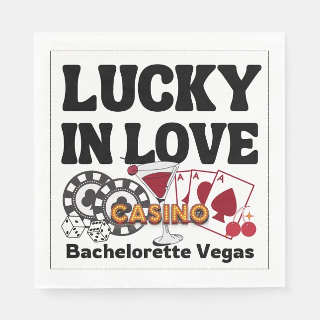 Lucky In Love Vegas Bachelorette Napkins (Front)