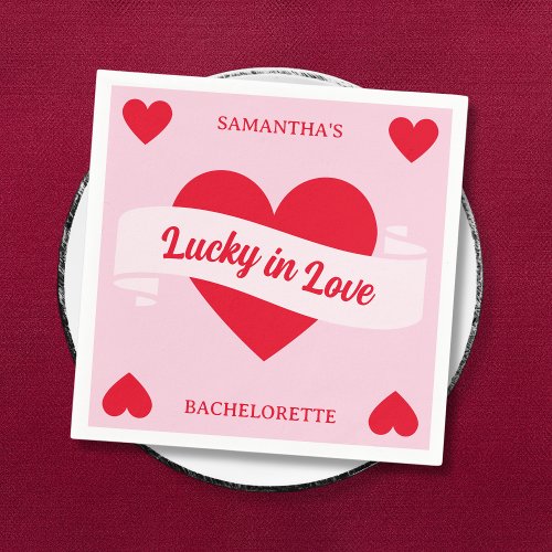 Lucky In Love Vegas Chic Pink  Red Bachelorette Napkins