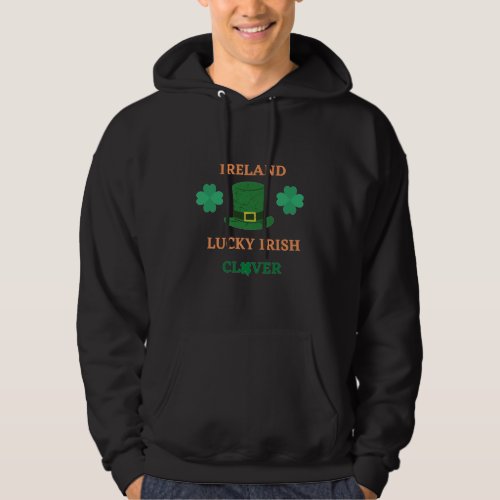 Lucky Irish clover Ireland T_Shirt Hoodie