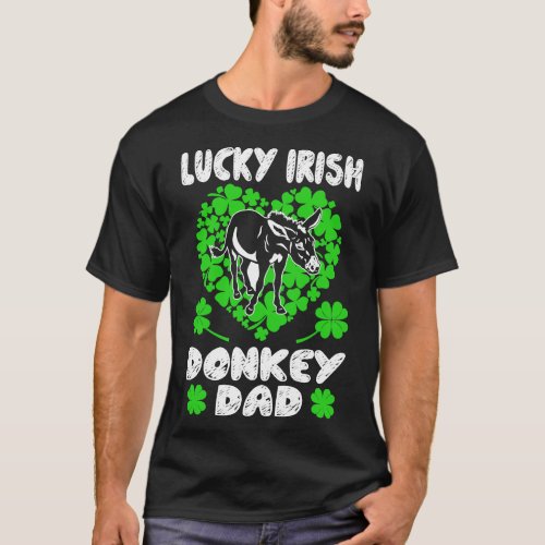 Lucky Irish Donkey Dad St Patricks Day Gift T_Shirt