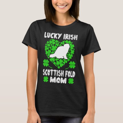 Lucky Irish Scottish Fold Mom St Patrick Day Gift T_Shirt