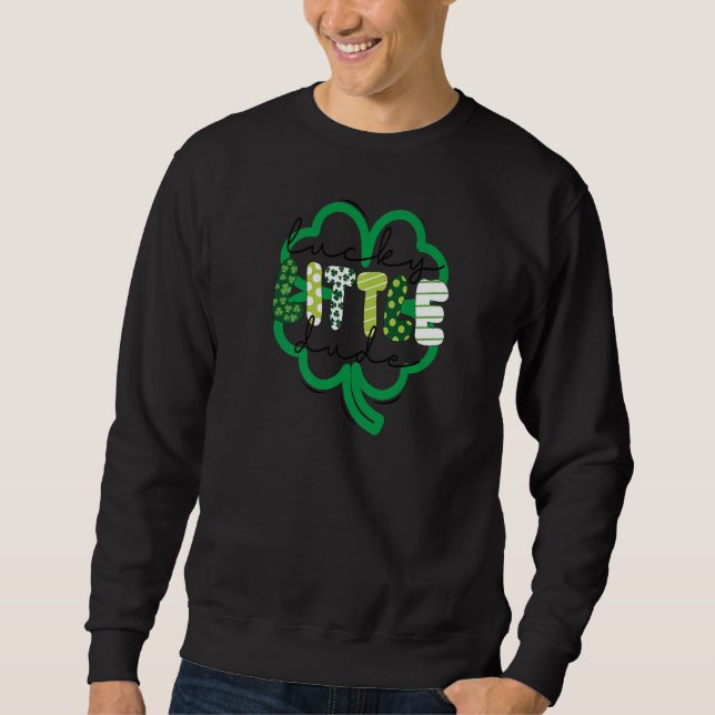 Lucky Little Dude Shamrock Plaid Clover St Patrick Sweatshirt (Front)