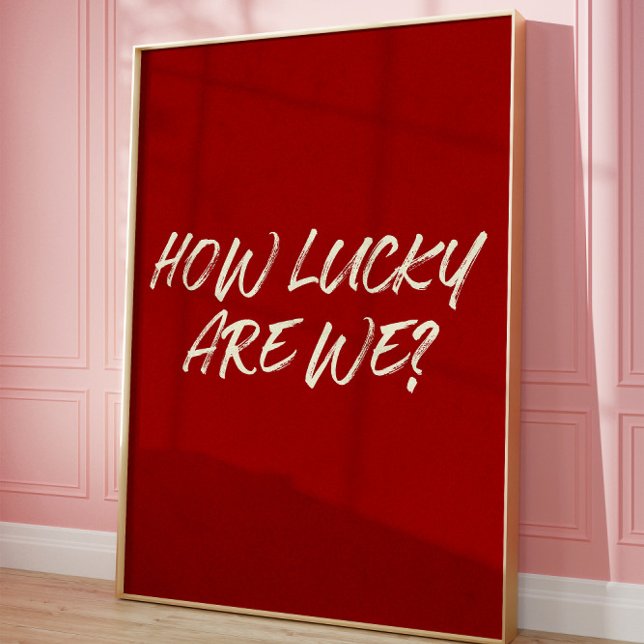 Lucky Love Aesthetic Romantic Brush Script Quote   Poster (Creator Uploaded)