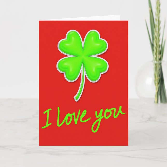 Lucky Love I Love You Card (Front)