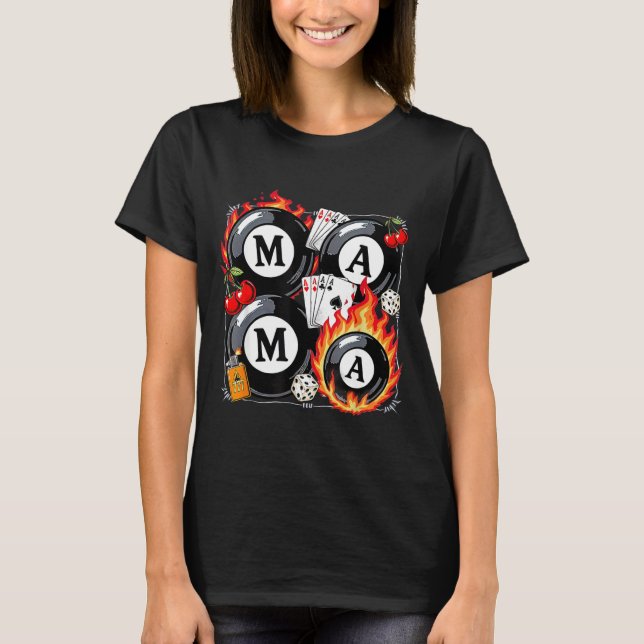 Lucky Mama Billiard 8 Cherry Mother's Day Mom Life T-Shirt (Front)