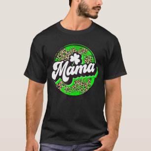 Lucky Mama Circle Leopard Shamrock St Patrick For T-Shirt