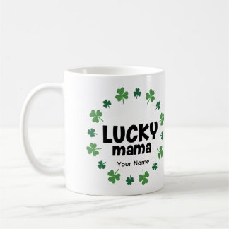 Lucky Mama Coffee Mug - Personalized Gift