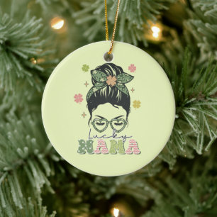 Lucky Mama - Messy Bun - Clover St. Patrick’s Ceramic Ornament