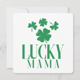 Lucky Mama St. Patrick’s Day Card – Mother's Day 