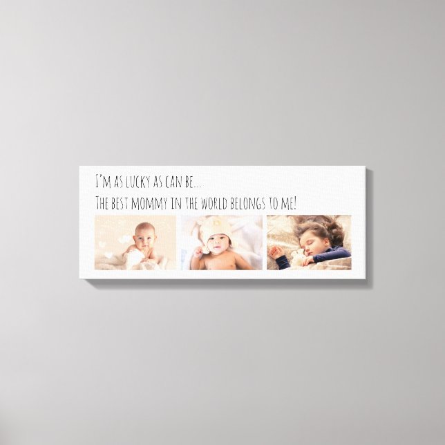 Lucky Me Best Mommy Photos Customized Canvas Print (Front)