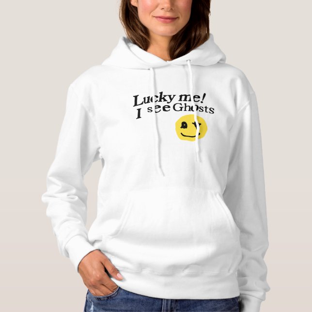 Lucky Me I See Ghosts Hoodie (Front)