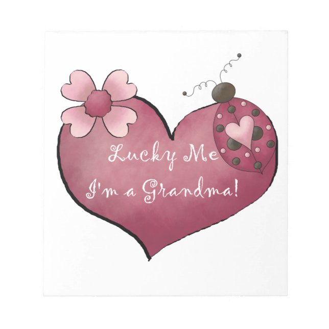 Lucky Me I'm a Grandma  Gifts Notepad (Front)