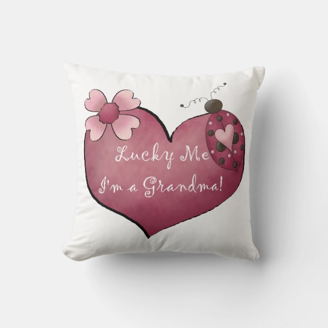 Lucky Me I'm a Grandma  Gifts Throw Pillow (Front)